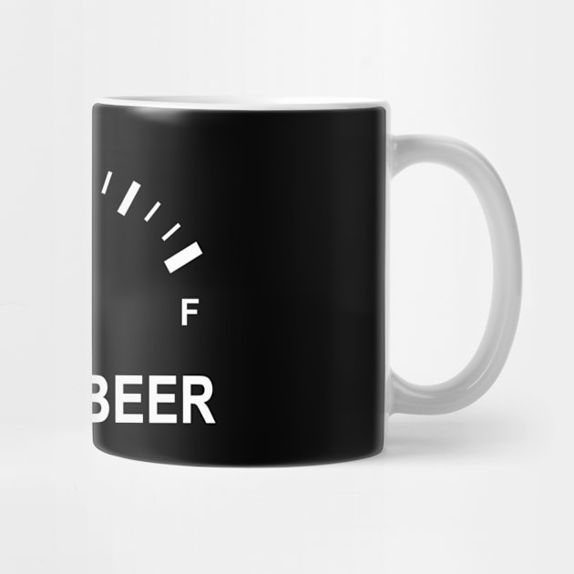 Fuel Empty I Need Beer Funny Shirt by Rozel Clothing